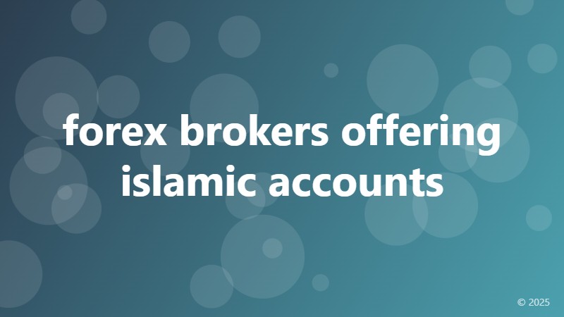 forex brokers offering islamic accounts