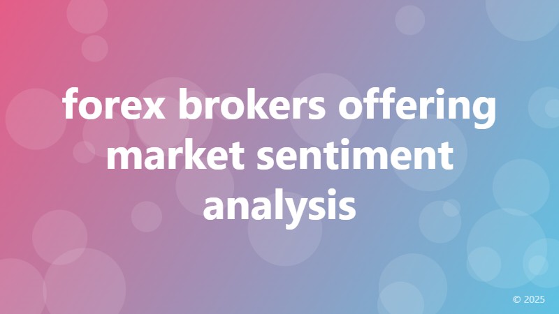 forex brokers offering market sentiment analysis