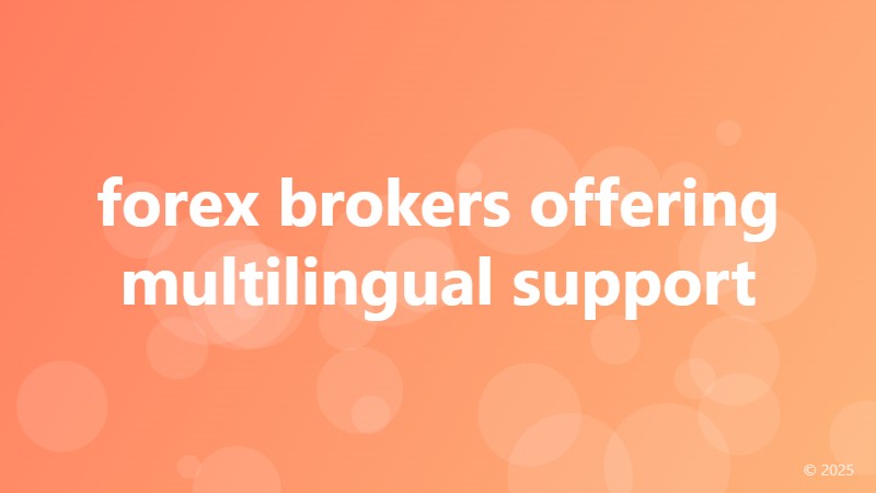 forex brokers offering multilingual support