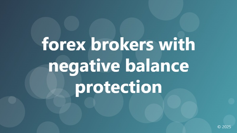forex brokers with negative balance protection