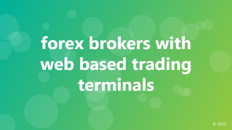 forex brokers with web based trading terminals